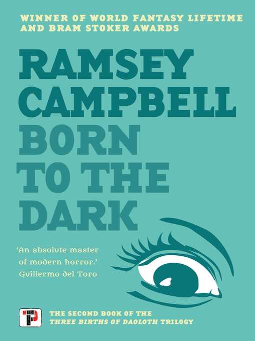 Title details for Born to the Dark by Ramsey Campbell - Wait list